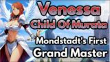 Venessa Child Of Murata! First Grand Master & Hero Of Mondstadt Full Story & Origin From Natlan