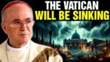 Vigano: Shocking Vision! Great Calamities Will Come Upon Humanity. Rome Will Be Almost Destroyed!