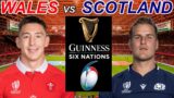 WALES vs SCOTLAND Six Nations 2024 Live Commentary
