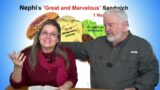WK5 1 Nephi 13-22 Rhonda Pickering – Nephi's Great and Marvelous Sandwich