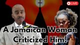 What Did Pastor Gino Jennings Do When A Jamaican Woman Criticized Him!