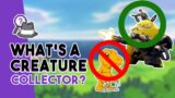 What Is a "Creature Collector" Game?