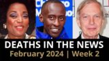 Who Died: February 2024 Week 2 | News