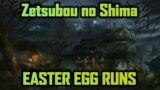 Zetsubou no Shima Easter Egg Runs – Cod Zombies