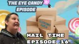 mail time episode 16 the EYE CANDY episode