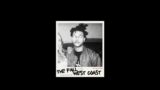 "The Fall" but it's "West Coast" (Remastered) by The Weeknd Ft. The Neighbourhood