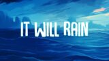 It Will Rain – Bruno Mars (Lyrics) || Jamie Miller, Shawn Mendes… (Mix Lyrics)