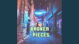 Broken Pieces