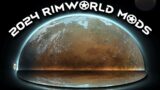 2024 Best Mods For Rimworld!