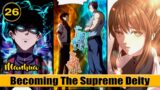 (26) Becoming a Supreme Deity: Unleashing Godly Might in the Ultimate Martial Arts