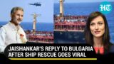 'That's What Friends Are For': Jaishankar's Sweet Reply After Bulgaria Thanks India For Ship Rescue