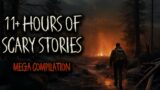 61 Scary Stories For Sleep, Relaxing, or When You're Stuck at Home | 11+ Hours MEGA COMPILATION