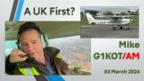 A UK First? Mike G1KOT Aeronautical Mobile