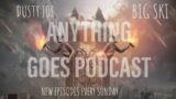ANYTHING GOES PODCAST SEASON 7 / EPISODE  7 ,INTERVIEW WITH JIM SMILEY RAIDER NATION IV LIFE C.C