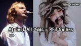 [Against All Odds (1984) – Phil Collins] cover