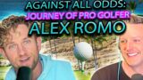 Against All Odds: Journey of Pro Golfer Alex Romo