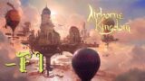 Airborne Kingdom [F1] – Fliegende Stadt
