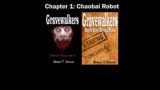 Audiobook – Gravewalkers: Book One – Dying Time – Chapter One: Chaobai Robot