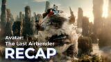 Avatar The Last Airbender RECAP: Season 1