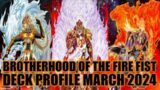 BROTHERHOOD OF THE FIRE FIST DECK PROFILE (MARCH 2024) YUGIOH!