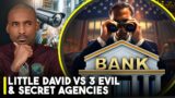 Banks Leaking Your Financial Transactions To Tyrants.Beware of India.David vs 3 Evil,Secret Agencies