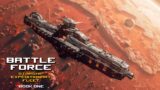 Battle Force Complete Edition | Starship Expeditionary Fleet | Free Military Sci-Fi Audiobooks