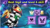 Best Sigil and level 6 skill Chrono Erlang Shen-Dragon mania Legends | Hatched 2nd Ch Erlang Shen