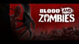 Blood And Zombies