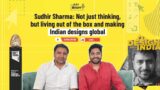 Brand Design | Global Design | INDI Design | Sudhir Sharma | Kay Boltaay | Marathi Podcast