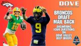 Broncos NFL Draft Mail Bag | Dove Valley Deep Divers