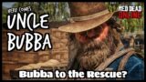 Bubba to the Rescue?: Red Dead Online PVP featuring Uncle Bubba