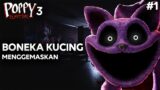 CATNAP SI MONSTER KUCING MENGERIKAN! Poppy Playtime Chapter 3 Indonesia Gameplay #1