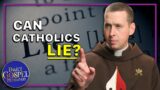 Can Catholics Lie?