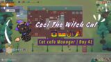 Cat Cafe Manager | Day 41