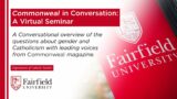 Commonweal in Conversation: A Virtual Seminar