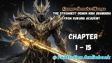 Comprehensive Manga: The Strongest Demon King Beginning From Kuwang Academy Chapter 1 – 15