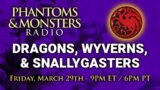 DRAGONS, WYVERNS, & SNALLYGASTERS | Join Us For LIVE CHAT | Questions & Answers #Dragons #Wyverns