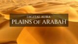 Digital Aura – Plains Of Arabah