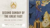 Divine Liturgy (English) | 24.03.2024 Second Sunday of The Great Fast