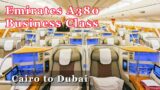 Emirates A380 Business Class Review | Cairo to Dubai on Emirates Business Class | Fly Emirates