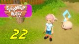 Everdream Valley – Let's Play Ep 22