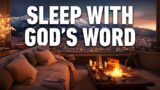 Fall Asleep In God's Word [Try Listening for 3 Minutes!]