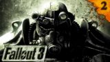 Fallout 3 – Part 2 | El Burrita Lives