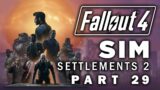 Fallout 4: Sim Settlements 2 – Part 29 – And Then Their Limbs Flew Off In Three Different Directions