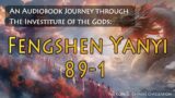 Fengshen Yanyi : An Audiobook Journey through The Investiture of the Gods – Chapter 89-1