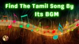 Find The Tamil Song By Its BGM || Song Riddle Games || #saiandranju @Sai_and_Ranju