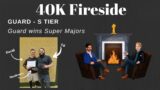 Fireside 40k | Don't believe it? We'll do it. | Ep. 46