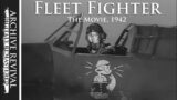 Fleet Fighter | World War II dramatisation (1942)