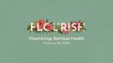 Flourishing: Spiritual Health – Pastor Al Gordon