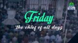 Friday The Chief of all Days Ep#78 | Topic: How To Increase Sustenance? | Madani Channel English